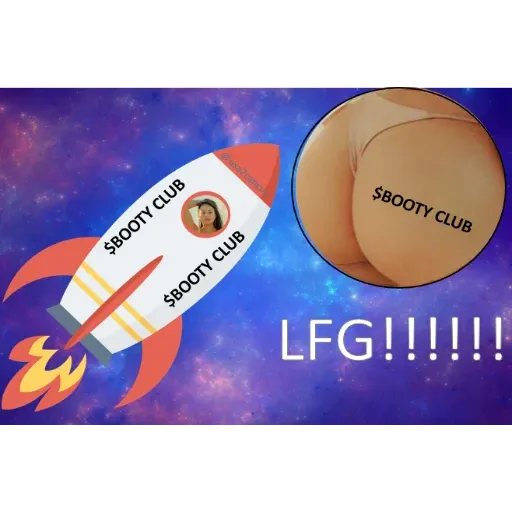 $BOOTY CLUB $BOOTY CLUB $BOOTY CLUB LFG!!!!!!
